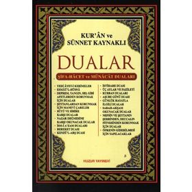 Kur'an ve Sünnet Kaynaklı Dualar - Abdullah Karakuş