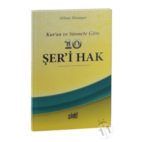 Kur’an ve sünnete Göre 10 Şer’i Hak - Alihan Musayev