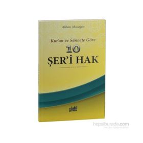 Kur’an ve sünnete Göre 10 Şer’i Hak - Alihan Musayev