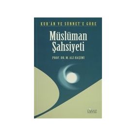 Kur'an ve Sünnete Göre Müslüman Şahsiyeti Risale Yayınları