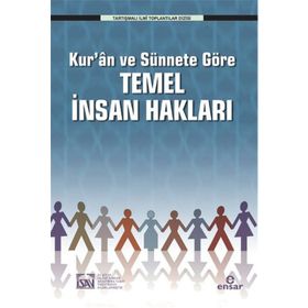 Kur’an ve Sünnete Göre Temel İnsan Hakları - Muhsin Demirci