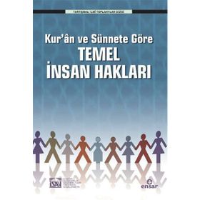 Kur’an ve Sünnete Göre Temel İnsan Hakları - Muhsin Demirci