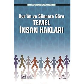 Kur’an ve Sünnete Göre Temel İnsan Hakları - Muhsin Demirci