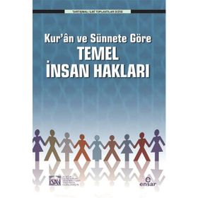 Kur’an ve Sünnete Göre Temel İnsan Hakları - Muhsin Demirci