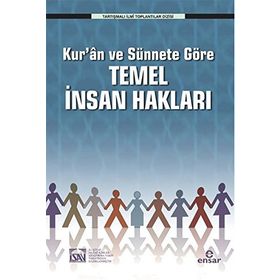 Kur’an ve Sünnete Göre Temel İnsan Hakları - Muhsin Demirci