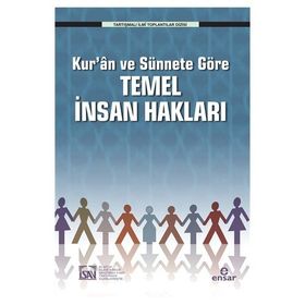 Kur’an ve Sünnete Göre Temel İnsan Hakları - Muhsin Demirci