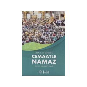 Kuran ve Sünnet`te Cemaatle Namaz Muhammet Yılmaz