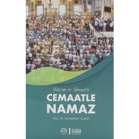Kuran ve Sünnet`te Cemaatle Namaz Muhammet Yılmaz