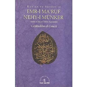 KURAN VE SÜNNET´TE EMRI BI´L-MARUF VE NEHYI ANI´L MÜNKER - CELALÜDDİN EL-UMERI