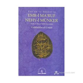 KURAN VE SÜNNET´TE EMRI BI´L-MARUF VE NEHYI ANI´L MÜNKER - CELALÜDDİN EL-UMERI