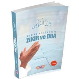 Kur’an ve Sünnette Zikir ve Dua - Mahmut Varhan