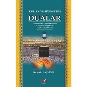 KURAN VE SÜNNETTEN DUALAR - İBRAHİM ÜNAL