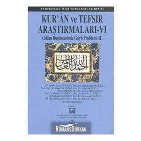 KUR'AN VE TEFSIR ARAŞTIRMALARI 6 İSLAM DÜŞÜNCESINDE GAYB PROBLEMI 2 - HEYET