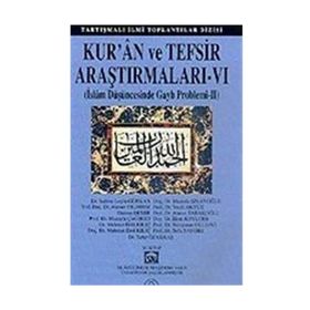 KUR'AN VE TEFSIR ARAŞTIRMALARI 6 İSLAM DÜŞÜNCESINDE GAYB PROBLEMI 2 - HEYET