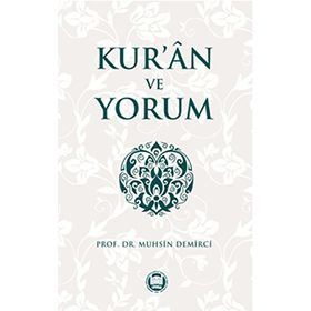 KUR´AN VE YORUM - MUHSIN DEMIRCI (ISBN:9799756794813)
