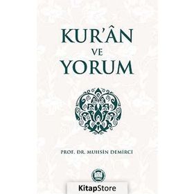 KUR´AN VE YORUM - MUHSIN DEMIRCI (ISBN:9799756794813)