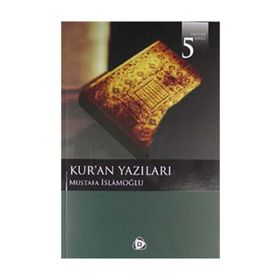 KUR'AN YAZILARI - MUSTAFA İSLAMOĞLU