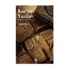 Kur’an Yazıları - Sadık Kılıç
