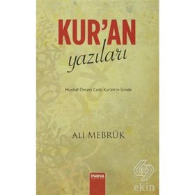 Kur’an Yazıları - Sadık Kılıç