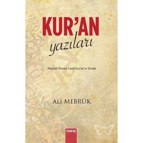 Kur’an Yazıları - Sadık Kılıç