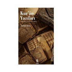 Kur’an Yazıları - Sadık Kılıç