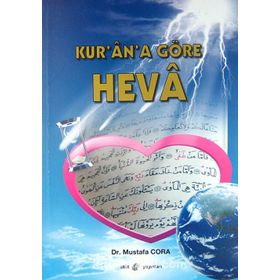 Kur’an’a Göre Heva - Mustafa Cora