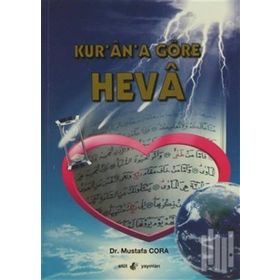 Kur’an’a Göre Heva - Mustafa Cora