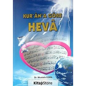 Kur’an’a Göre Heva - Mustafa Cora