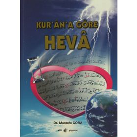 Kur’an’a Göre Heva - Mustafa Cora