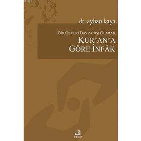 Kurana Göre İnfak-Fecr Yayınları