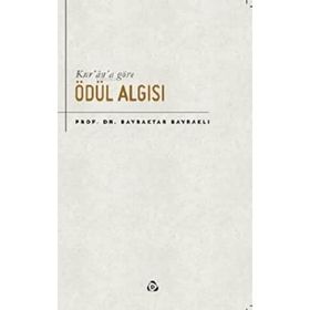 Kur'an'a Göre Ödül Algısı - Bayraktar Bayraklı