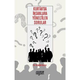 Kurana İnsanlara Yöneltilen Sorular Nurullah Denizer