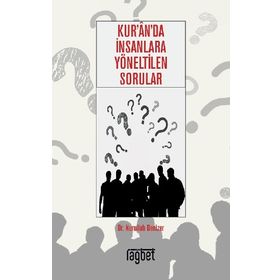 Kurana İnsanlara Yöneltilen Sorular Nurullah Denizer