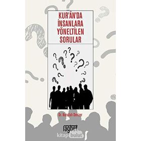 Kurana İnsanlara Yöneltilen Sorular Nurullah Denizer