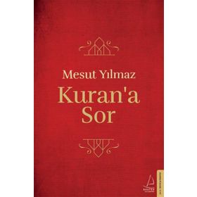 Kuran’a Sor - Mesut Yılmaz