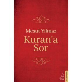 Kuran’a Sor - Mesut Yılmaz