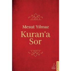 Kuran’a Sor - Mesut Yılmaz