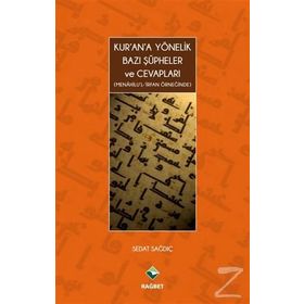 Kur’an’a Yönelik Bazı Şüpheler ve Cevapları - Sedat Sağdıç