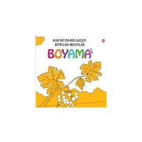 Kur'an'da Adı Geçen Bitkiler-Besinler - Boyama Kitabı - Heyet