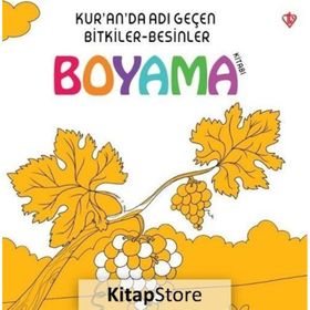 Kur'an'da Adı Geçen Bitkiler-Besinler - Boyama Kitabı - Heyet