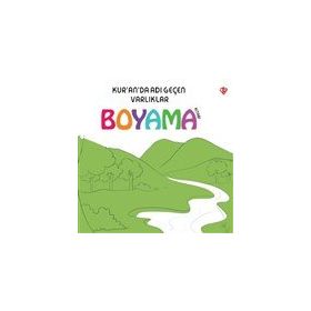Kur'an'da Adı Geçen Varlıklar - Boyama Kitabı - Heyet