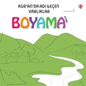 Kur'an'da Adı Geçen Varlıklar - Boyama Kitabı - Heyet
