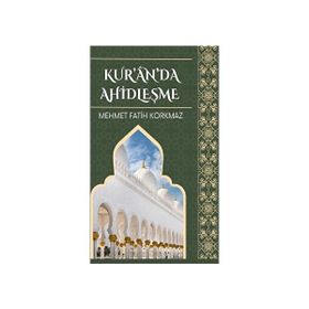 Kur'an'da Ahidleşme - Mehmet Fatih Korkmaz