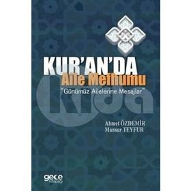 Kur'an'da Aile Mefhumu - Ahmet Özdemir