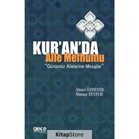 Kur'an'da Aile Mefhumu - Ahmet Özdemir