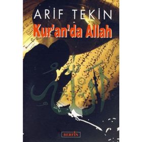 KUR'AN'DA ALLAH - ARIF TEKIN