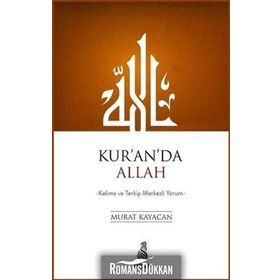 Kur'an'da Allah - Murat Kayacan