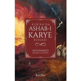 Kur'an'da Ashab-ı Karye Kıssası - Muhammed Selman Çalışkan