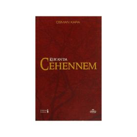 Kur’an’da Cehennem - Osman Kara