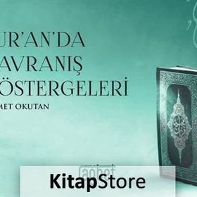 Kur'an'da Davranış Göstergeleri - Ahmet Okutan